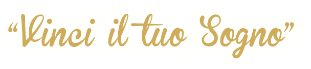 "Vinci il Tuo Sogno"